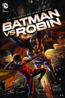 ดูหนังออนไลน์ฟรี Batman vs. Robin (2015) แบทแมน ปะทะ โรบิน
