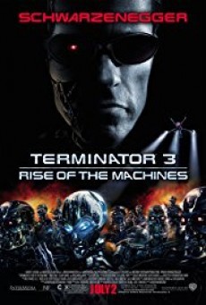 ดูหนังออนไลน์ฟรี Terminator 3 rise of the machines ฅนเหล็ก 3 กำเนิดใหม่เครื่องจักรสังหาร
