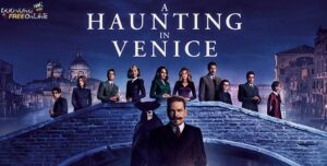 รีวิวหนัง A Haunting in Venice ฆาตกรรมหลอนแห่งนครเวนิส