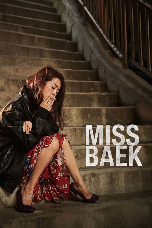 ดูหนังออนไลน์ Miss Baek (2018) ฉันจะปกป้องหนูเอง
