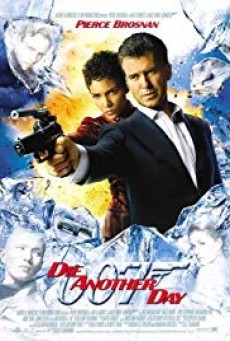 ดูหนังออนไลน์ Die Another Day ดาย อนัทเธอร์ เดย์ 007 พยัคฆ์ร้ายท้ามรณะ (2002)