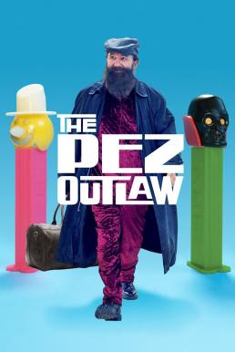 ดูหนังออนไลน์ฟรี The Pez Outlaw (2022) บรรยายไทย