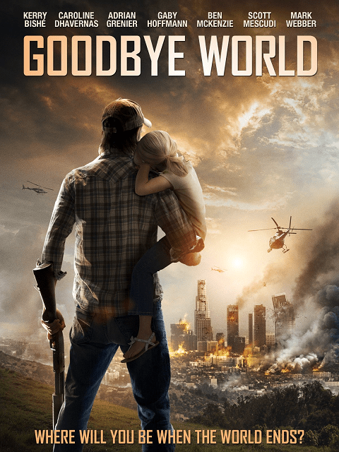 ดูหนังออนไลน์ Goodbye World (2013) หายนะวันลาโลก