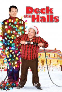 ดูหนังออนไลน์ฟรี Deck the Halls (2006) เด็ค เดอะ ฮอลส์ ศึกแต่งวิมาน พ่อบ้านคู่กัด