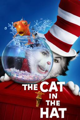 ดูหนังออนไลน์ฟรี Dr. Seuss’ The Cat in the Hat (2003) เดอะ แคท เหมียวแสบใส่หมวกซ่าส์