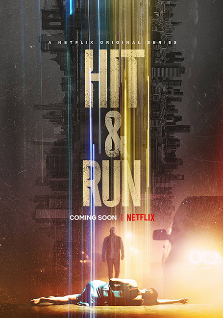 ดูหนังออนไลน์ฟรี Hit & Run (2021) พลิกแผ่นดินล่า Season 1