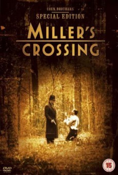 ดูหนังออนไลน์ฟรี Miller’s Crossing (1990) เดนล้างเดือด