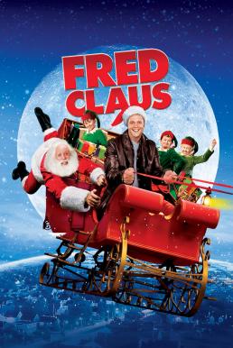 ดูหนังออนไลน์ฟรี Fred Claus (2007) เฟร็ด ครอส พ่อตัวแสบ ป่วนซานต้า