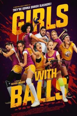 ดูหนังออนไลน์ Girls with Balls (2019) สาวนักตบสยบป่า
