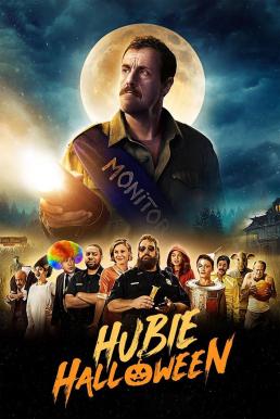ดูหนังออนไลน์ Hubie Halloween (2020) ฮูบี้ ฮาโลวีน