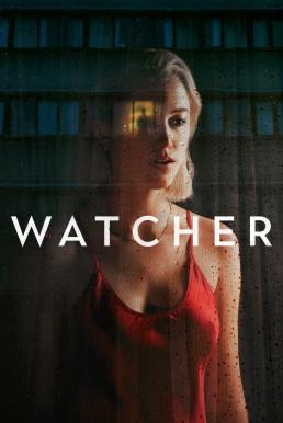 ดูหนังออนไลน์ Watcher (2022) บรรยายไทย