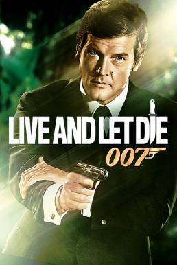 ดูหนังออนไลน์ฟรี James Bond 007 Live and Let Die (1973) เจมส์ บอนด์ 007 ภาค 8