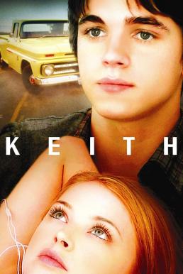 ดูหนังออนไลน์ฟรี Keith (2008) วัยใส วัยรุ่น ลุ้นรัก