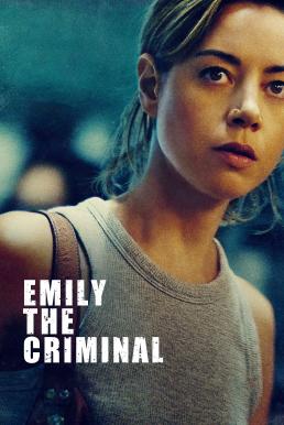 ดูหนังออนไลน์ฟรี Emily the Criminal (2022) บรรยายไทย