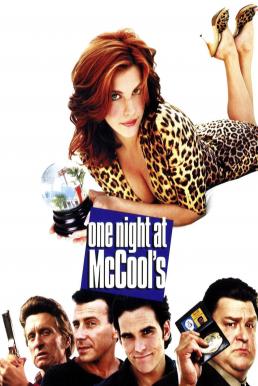 ดูหนังออนไลน์ฟรี One Night at McCool’s (2001) คนเดียวไม่เปลี่ยวใจ
