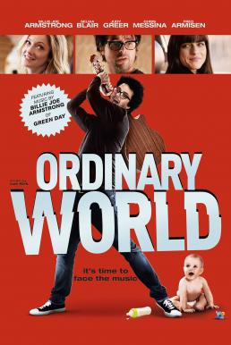 ดูหนังออนไลน์ฟรี Ordinary World (2016) ร็อกให้พังค์ พังให้สุด