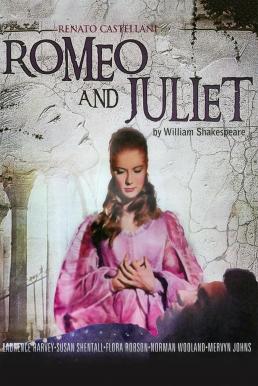 ดูหนังออนไลน์ Romeo and Juliet (1954) ตำนานรัก โรมิโอ แอนด์ จูเลียต