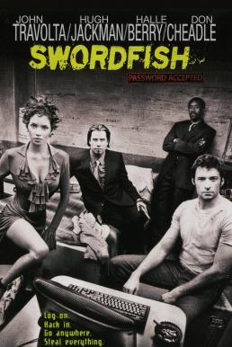 ดูหนังออนไลน์ฟรี Swordfish (2001) พยัคฆ์จารชน ฉกสุดขีดนรก