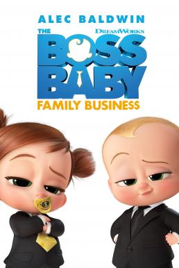 ดูหนังออนไลน์ฟรี The Boss Baby Family Business (2021) เดอะ บอส เบบี้ 2