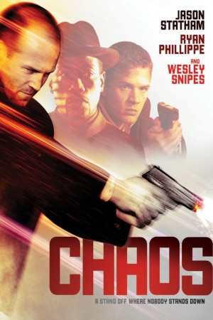 ดูหนังออนไลน์ Chaos 2005 หักแผนจระกรรมสะท้านโลก