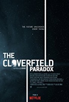 ดูหนังออนไลน์ฟรี The Cloverfield Paradox เดอะ โคลเวอร์ฟิลด์ พาราด็อกซ์