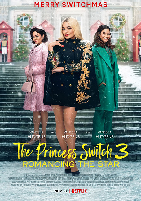 ดูหนังออนไลน์ The Princess Switch 3-Romancing the Star (2021) เดอะ พริ้นเซส สวิตช์ 3: ไขว่คว้าหาดาว