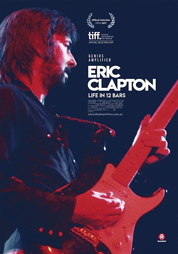 ดูหนังออนไลน์ฟรี Eric Clapton Life In 12 Bars (2017) เอริก แคลปตัน ชีวิต 12 บาร์ ล่าฝัน