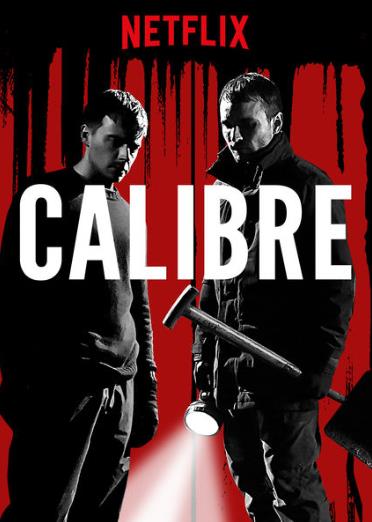 ดูหนังออนไลน์ Calibre (2018) คาลิเบอร์(Soundtrack ซับไทย)