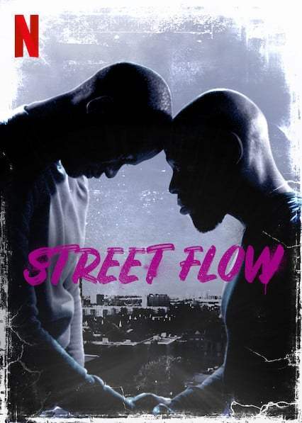 ดูหนังออนไลน์ Street Flow (2019) ทางแยก