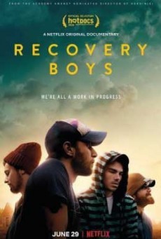 ดูหนังออนไลน์ฟรี Recovery Boys (2018) คนกลับใจ