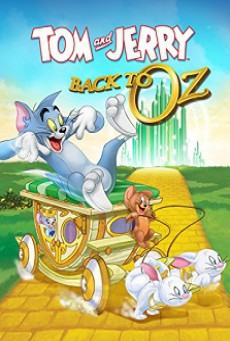 ดูหนังออนไลน์ฟรี Tom and Jerry: Back to Oz พิทักษ์เมืองพ่อมดออซ