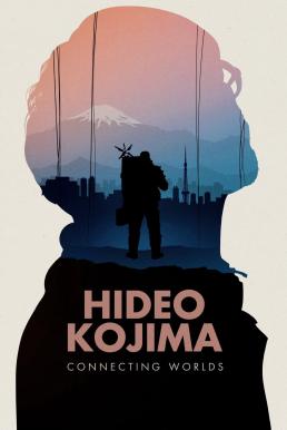 ดูหนังออนไลน์ Hideo Kojima: Connecting Worlds (2023) บรรยายไทย