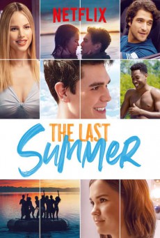ดูหนังออนไลน์ฟรี The Last Summer (2019) เดอะ ลาสต์ ซัมเมอร์